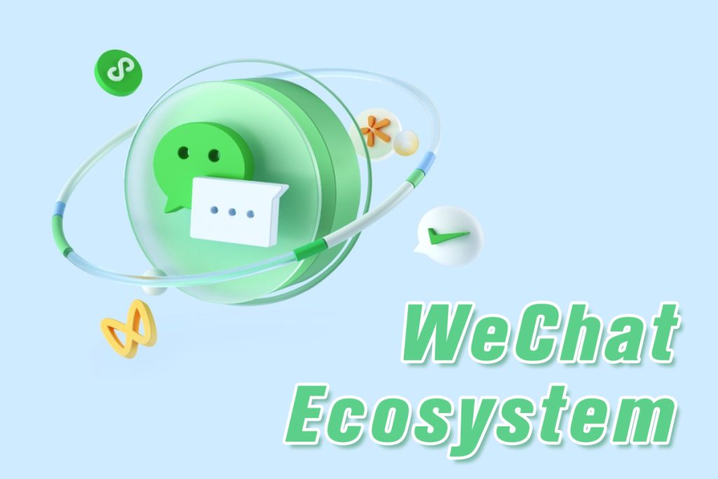 WeChat Ecosystem